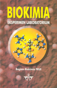 Biokimia : Eksperimen Laboratorium