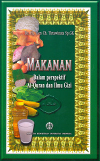 Makanan Dalam Prespektif Al-Quran dan Ilmu Gizi