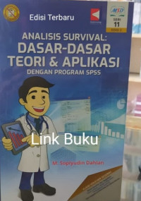 analisis survival : dasar-dasar teori dan aplikasi (program SPSS)