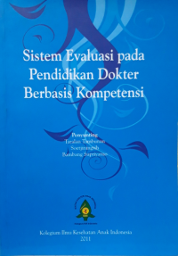 Sistem Evaluasi pada Pendidikan Dokter Berbasis Kompetensi