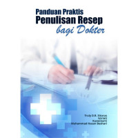 Panduan Praktis Penulisan Resep Bagi Dokter