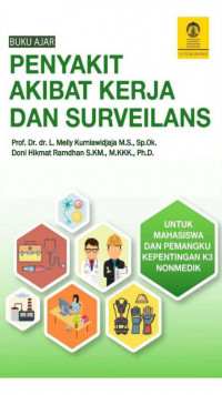 Penyakit Akibat Kerja dan Surveilans