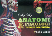 buku saku : anatomi & fisiologi tubuh manusia