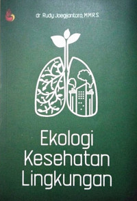 Ekologi Kesehatan Lingkungan