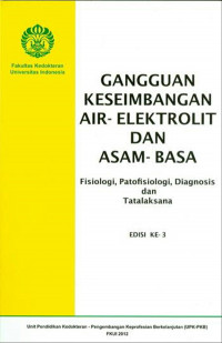 Gangguan Keseimbangan Air - Elektrolit dan Asam - Basa