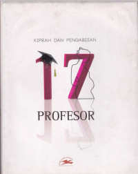 Kiprah dan Pengabdian 17 Profesor