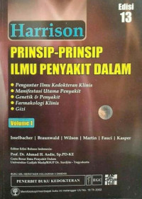 Prinsip-Prinsip Ilmu Penyakit Dalam (Ed. 13 Vol. 1)