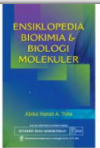 ENSIKLOPEDIA BIOKIMIA & BIOLOGI MOLEKULER