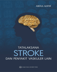 Tatalaksana Stroke dan Penyalit Vaskuler Lain