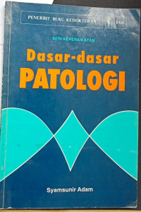 Dasar Dasar Patologi