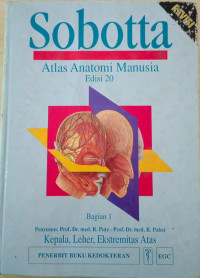 SOBOTTA: Atlas Anatomi Manusia Edisi 20 Bagian 1