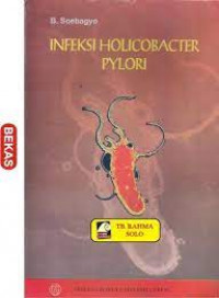 INFEKSI HOLICOBACTER PYLORI