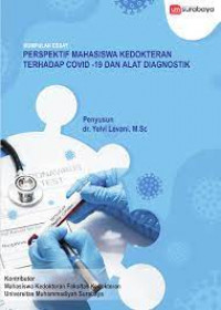 Perspektif Mahasiswa Kedokteran Terhadap Covid-19 dan Alat Diagnostik