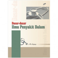 Dasar- Dasar Ilmu Penyakit Dalam