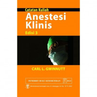 Catatan Kuliah : Anestesi Klinis