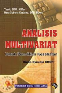 Analisis multivariat untuk penelitian kesehatan