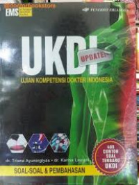 Ukdi update! : ujian kompetensi dokter Indonesia