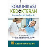 Komunikasi Kedokteran Konteks Teoretis dan Praktis