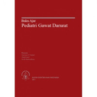 Buku Ajar : Pediatri Gawat Darurat